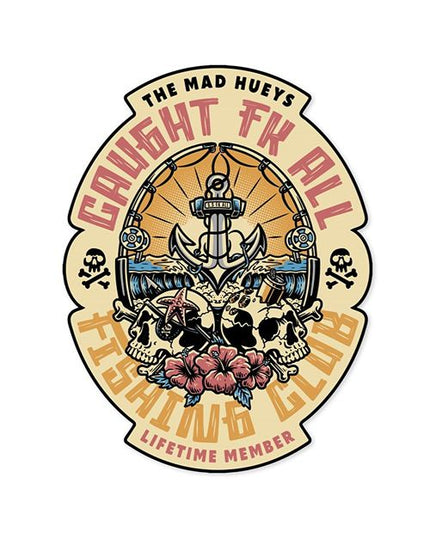 The Mad Hueys - Caught Fk Skull Sticker