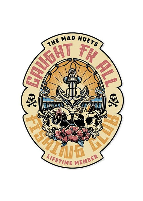 The Mad Hueys - Caught Fk Skull Sticker
